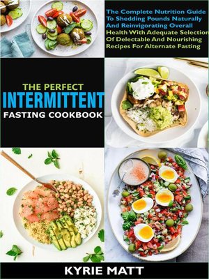 cover image of The Perfect Intermittent Fasting Cookbook